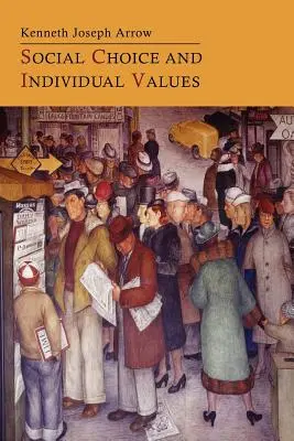 Scelta sociale e valori individuali - Social Choice and Individual Values