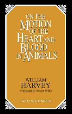 Sul movimento del cuore e del sangue negli animali - On the Motion of the Heart and Blood in Animals