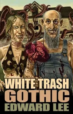 Il gotico trash bianco - White Trash Gothic