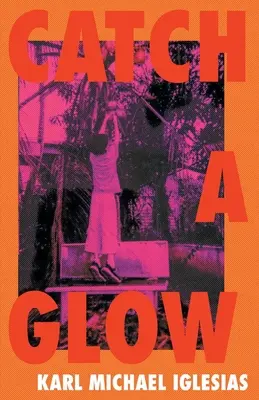 Catturare un bagliore - Catch a Glow