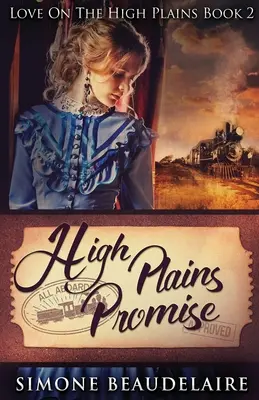 La promessa delle alte pianure - High Plains Promise
