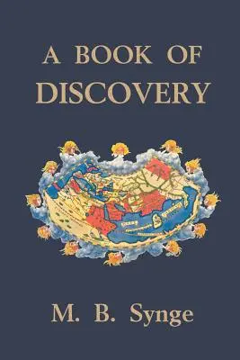 Un libro di scoperte (Classici di ieri) - A Book of Discovery (Yesterday's Classics)