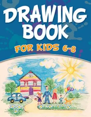 Libro di disegno per bambini 6-8 - Drawing Book For Kids 6-8
