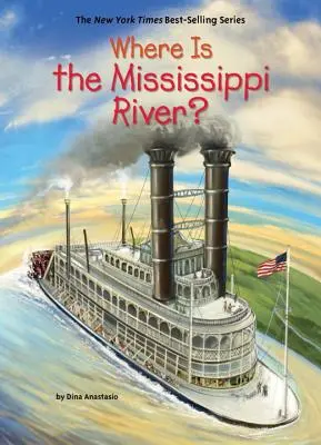 Dov'è il fiume Mississippi? - Where Is the Mississippi River?