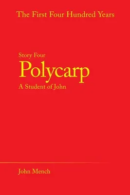 Policarpo: Uno studente di Giovanni - Polycarp: A Student of John