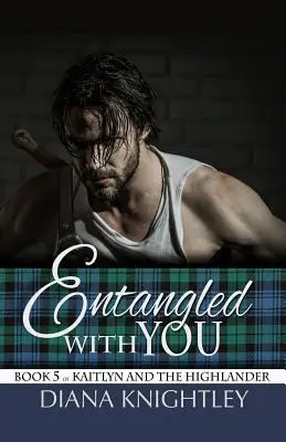 Impigliato con te - Entangled With You