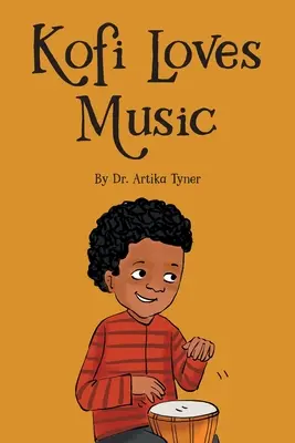 Kofi ama la musica - Kofi Loves Music