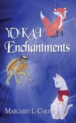 Incantesimi YOKAI - YOKAI Enchantments