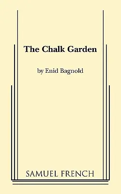Il giardino di gesso - The Chalk Garden
