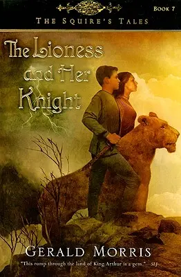 La leonessa e il suo cavaliere, 7 - The Lioness and Her Knight, 7