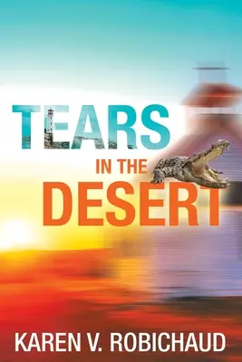 Lacrime nel deserto - Tears in the Desert