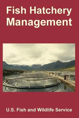 Gestione degli incubatoi ittici - Fish Hatchery Management