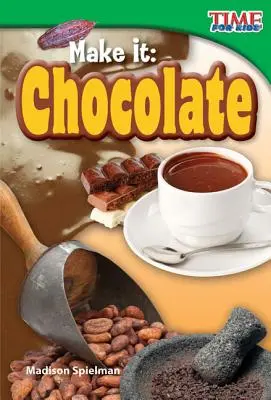 Fallo: Cioccolato - Make It: Chocolate