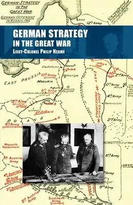 La strategia tedesca nella Grande Guerra - German Strategy in the Great War