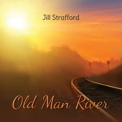 Il fiume Old Man - Old Man River