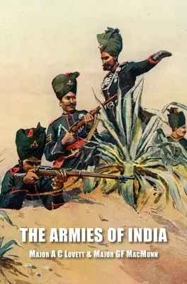 Gli eserciti dell'India - The Armies of India