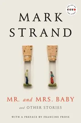 Il signore e la signora Baby: E altre storie - Mr. and Mrs. Baby: And Other Stories