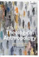 Lettore T&t Clark di antropologia teologica - T&t Clark Reader in Theological Anthropology