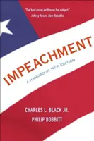 Impeachment: Un manuale - Impeachment: A Handbook