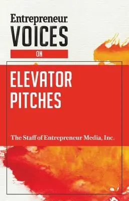 Voci di imprenditori su Elevator Pitches - Entrepreneur Voices on Elevator Pitches
