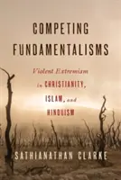 Fondamentalismi in competizione - Competing Fundamentalisms