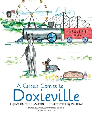 Un circo arriva a Doxieville - A Circus Comes to Doxieville