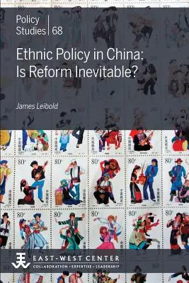 La politica etnica in Cina: La riforma è inevitabile? - Ethnic Policy in China: Is Reform Inevitable?