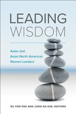 La saggezza che guida - Leading Wisdom
