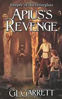 Il guardiano della clessidra: La vendetta di Apius - Keeper of the Hourglass: Apius's Revenge