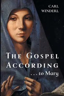 Il Vangelo secondo ... Maria - The Gospel According . . . to Mary