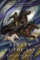 Le stele del cielo - Steles of the Sky