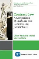 Diritto dei contratti: Un confronto tra giurisdizioni di Civil Law e Common Law - Contract Law: A Comparison of Civil Law and Common Law Jurisdictions