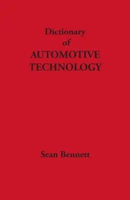 Dizionario della tecnologia automobilistica - Dictionary of Automotive Technology