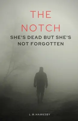 La tacca - The Notch
