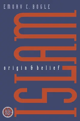 Islam: Origine e credenze - Islam: Origin and Belief