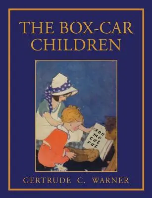 I bambini del Box Car: Facsimile della prima edizione del 1924 con illustrazioni a colori - The Box Car Children: Facsimile of 1924 First Edition with Illustrations in Color