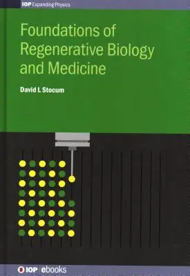 Fondamenti di biologia e medicina rigenerativa - Foundations of Regenerative Biology and Medicine
