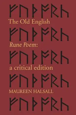 Il poema runico inglese antico: Un'edizione critica - The Old English Rune Poem: A Critical Edition