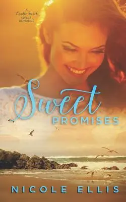 Dolci promesse: Un dolce romanzo di Candle Beach - Sweet Promises: A Candle Beach Sweet Romance