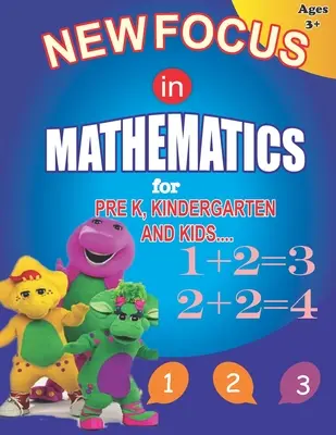 Nuova attenzione alla matematica: Per la scuola materna, l'asilo e i bambini. Libro di apprendimento della matematica per principianti con addizioni, sottrazioni e attività di abbinamento per i bambini. - New Focus in Mathematics: For Pre K, Kindergarten and Kids.Beginners Math Learning Book with Additions, Subtractions and Matching Activities for