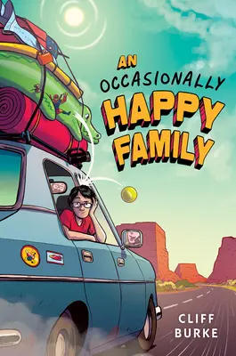 Una famiglia occasionalmente felice - An Occasionally Happy Family
