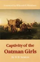 La prigionia delle ragazze di Oatman - Captivity of the Oatman Girls