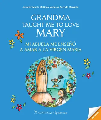 La nonna mi ha insegnato ad amare Maria: Mi Abuela Me Enseo a Amar a la Virgen Maria - Grandma Taught Me to Love Mary: Mi Abuela Me Enseo a Amar a la Virgen Maria
