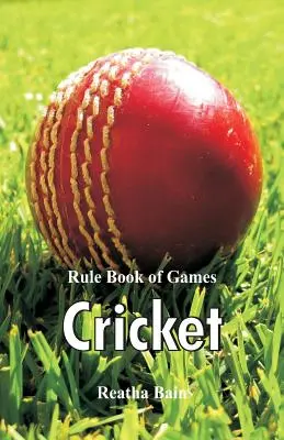 Libro delle regole dei giochi: Cricket - Rule Book of Games: Cricket