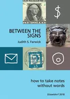 Tra i segni: Come prendere appunti senza parole - Between the Signs: How to take notes without words