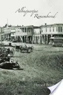 Albuquerque ricordata - Albuquerque Remembered