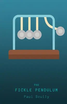 Il pendolo capriccioso - The Fickle Pendulum