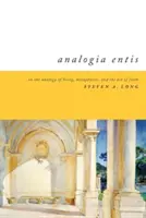 Analogia Entis: sull'analogia dell'essere, la metafisica e l'atto di fede - Analogia Entis: On the Analogy of Being, Metaphysics, and the Act of Faith