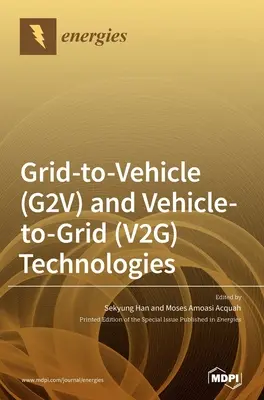 Tecnologie Grid-to-Vehicle (G2V) e Vehicle-to-Grid (V2G) - Grid-to-Vehicle (G2V) and Vehicle-to-Grid (V2G) Technologies