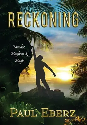 Reckoning: Omicidio, caos e magia - Reckoning: Murder, Mayhem & Magic